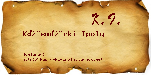 Késmárki Ipoly névjegykártya